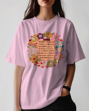 Blossom Comfort Colors 1717 shirt with floral “Note to Self” mental health affirmations