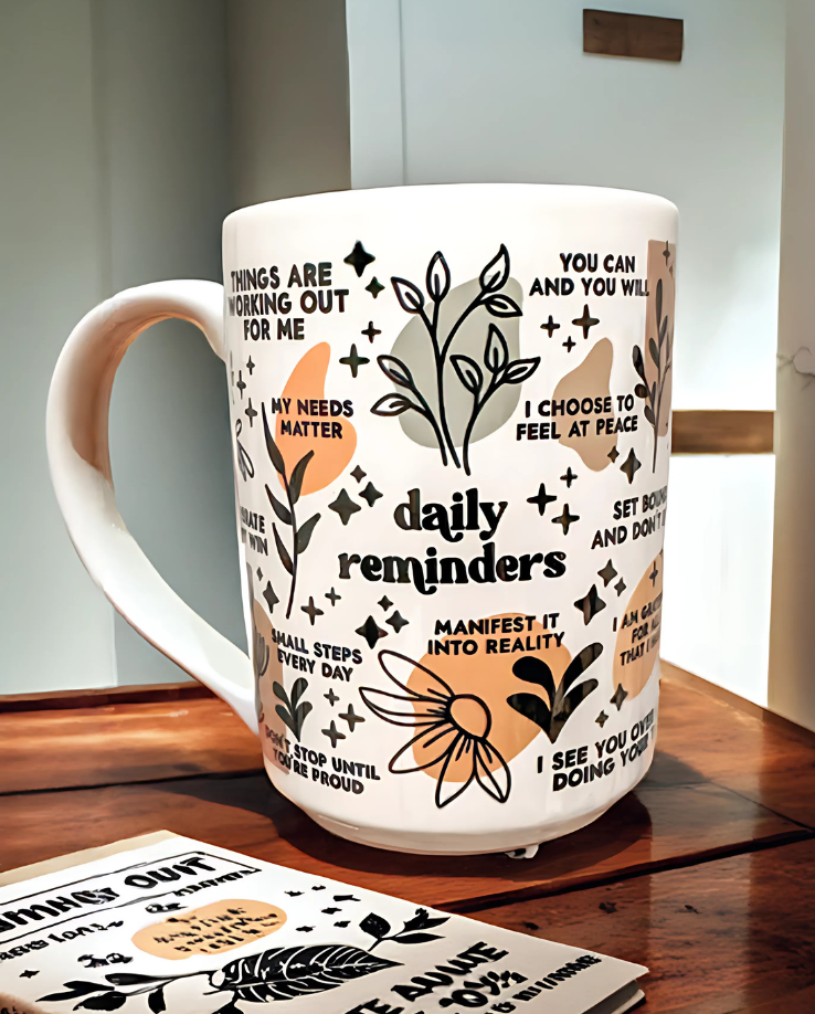 Daily Affirmation Mug 15oz – Mental Health Gift for Her, Motivational Ceramic Cup