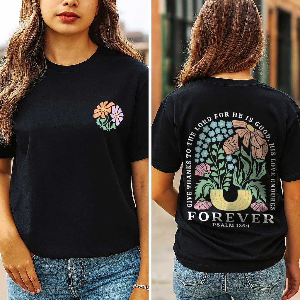 Boho floral Christian T-shirt, Psalm 136:1 quote in white print