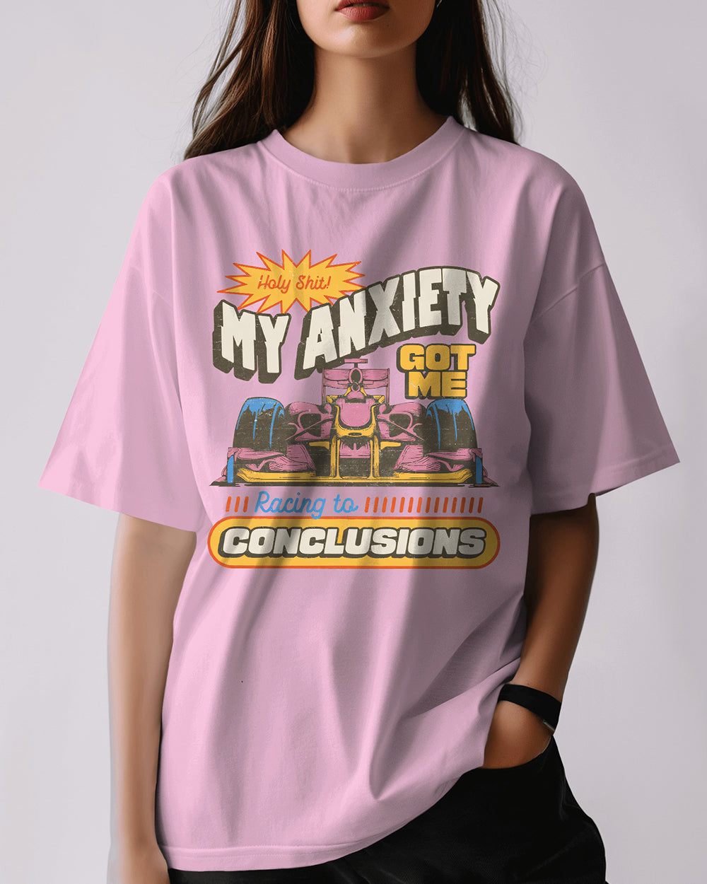 Pink Comfort Colors shirt featuring a funny anxiety quote and vintage race car graphic