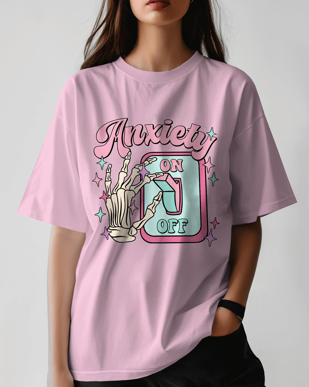 Blossom Comfort Colors 1717 shirt with “Anxiety On/Off” switch and skeleton hand graphic