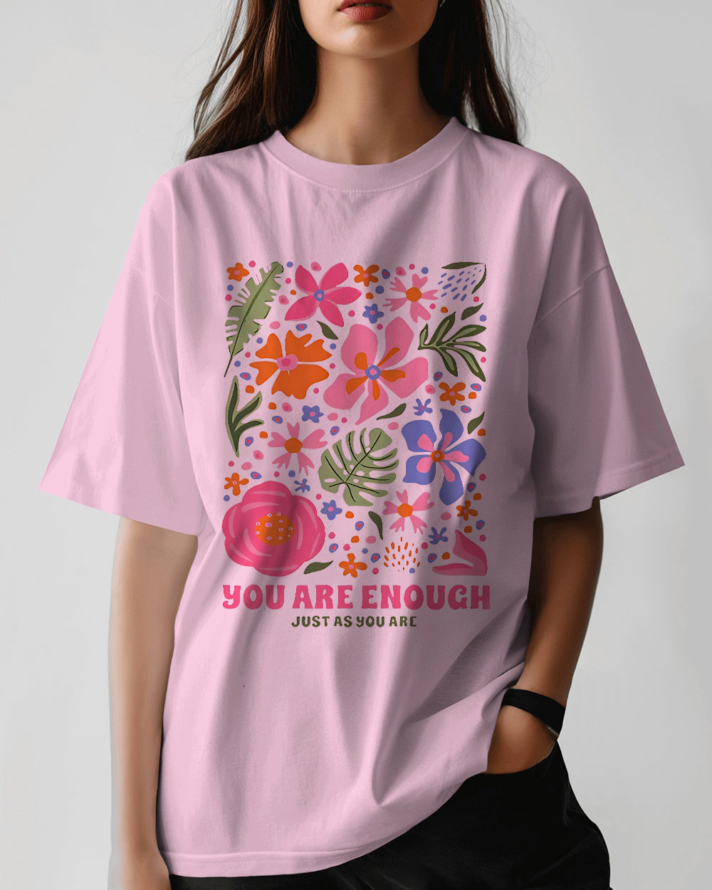 Blossom Comfort Colors 1717 shirt with “You Are Enough” floral mental health quote