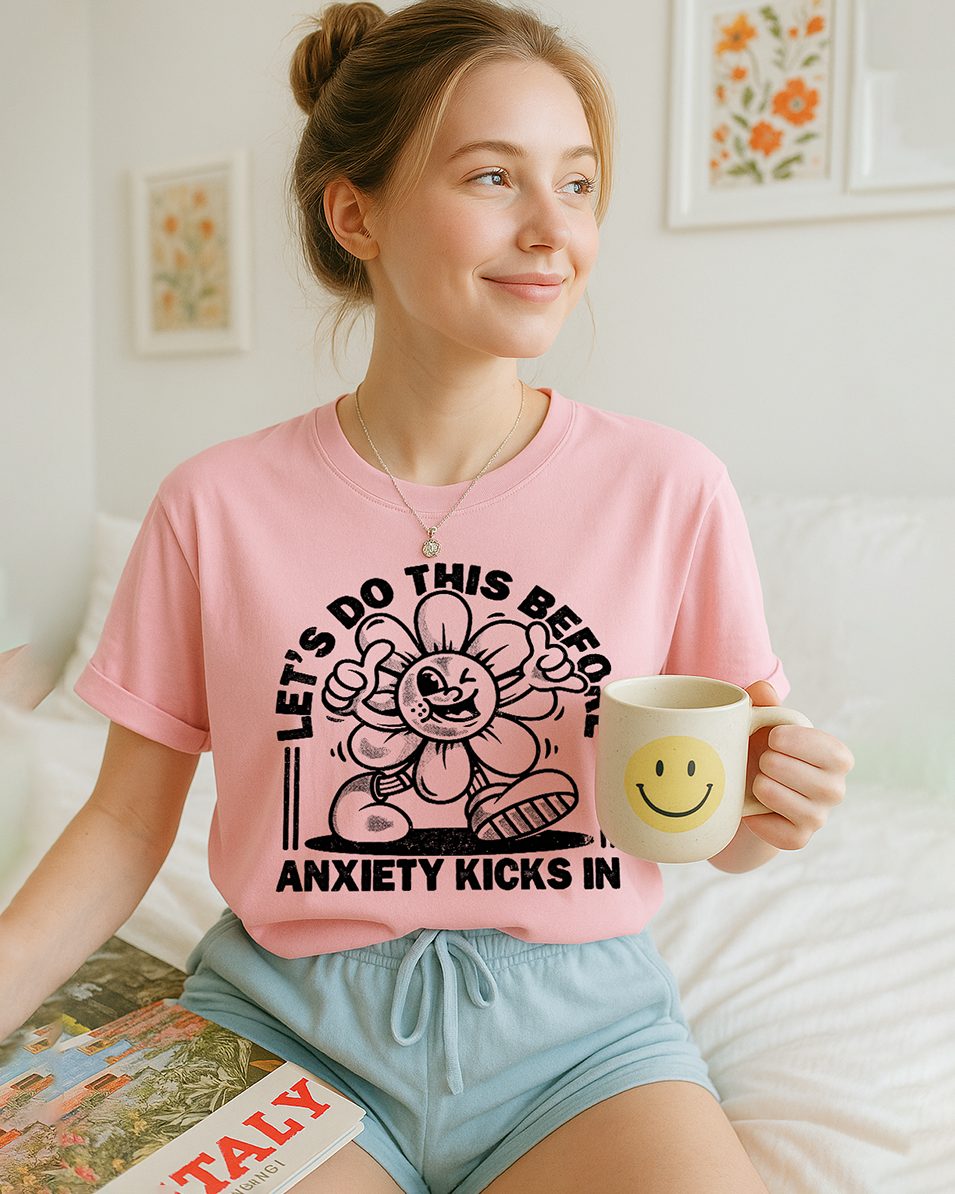 Ivory Comfort Colors 1717 shirt with bold black anxiety quote and vintage art