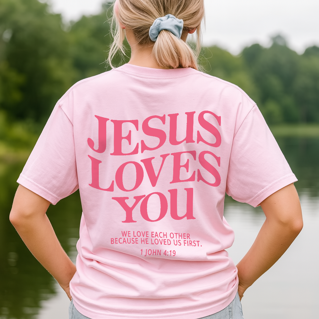 Pink Jesus Loves You Shirt – Christian Girl Comfort Colors Tee