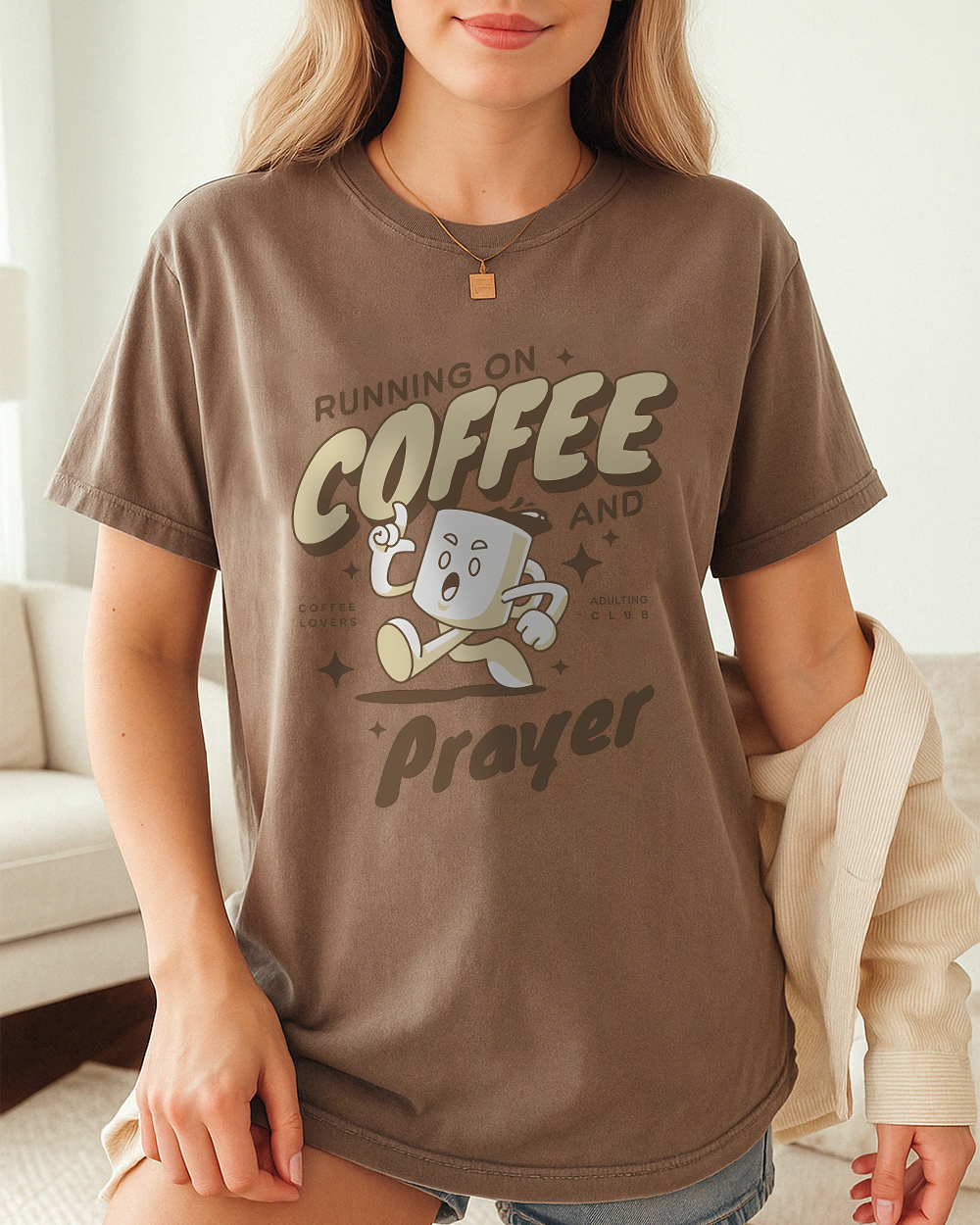  Blossom Comfort Colors 1717 shirt with “Running on Coffee and Prayer” quote and coffee cup graphic