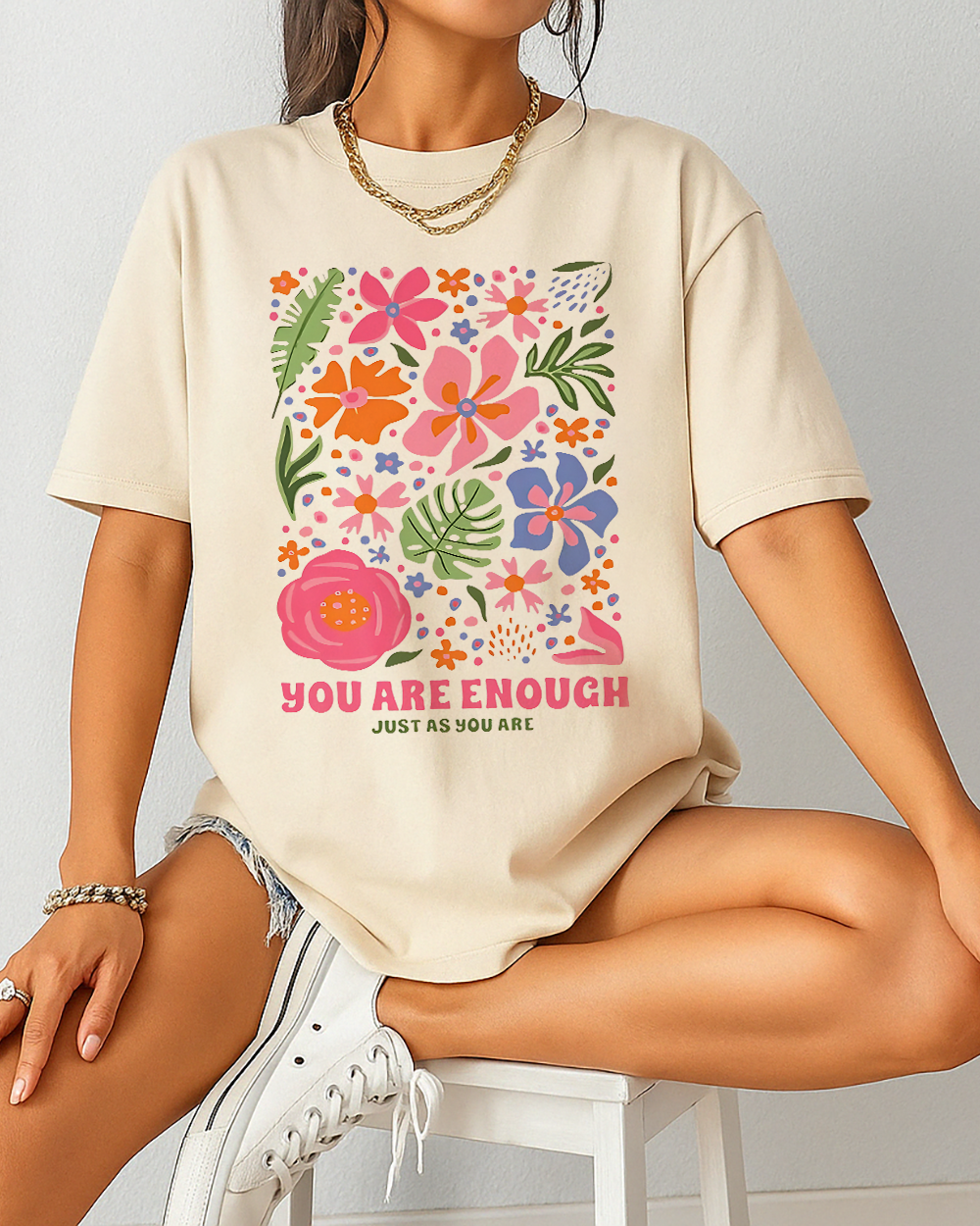 Ivory Comfort Colors 1717 shirt with vibrant “You Are Enough” floral graphic