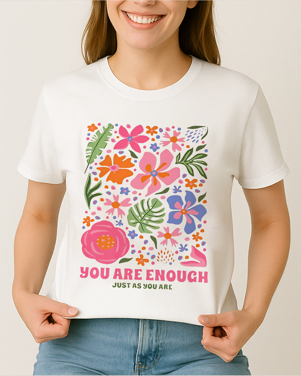 White Comfort Colors 1717 shirt with “You Are Enough” quote and colorful botanical art